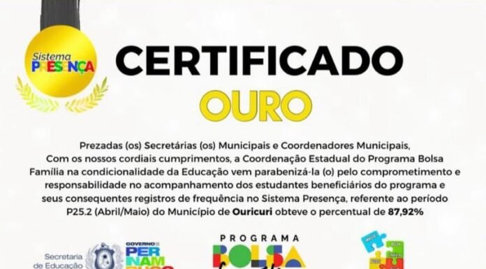 Ouricuri recebe certificado de Ouro do programa Sistema Presença pelo alto índice de frequência escolar