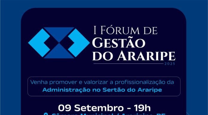 GERAR 2025: 1º Fórum de Gestão do Araripe acontece em Araripina nos dias 09 e 10 de setembro