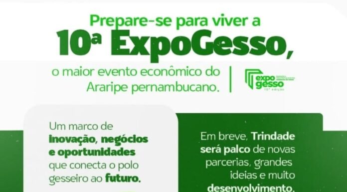 Trindade se prepara para a 10ª ExpoGesso, o maior evento econômico do Araripe.