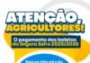 Prorrogação do Prazo do Seguro Safra: Agricultores de Ouricuri Têm Mais Tempo para Efetuar Pagamento