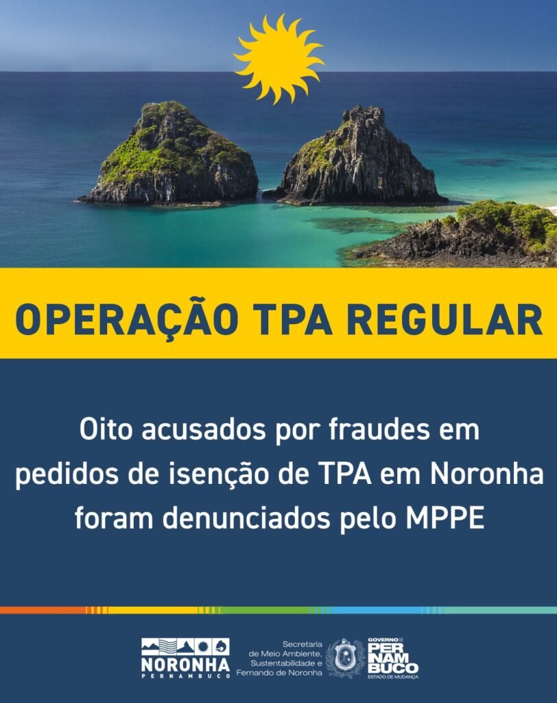 Tribunal de Justiça aceita denúncia do MPPE contra fraude na isenção da TPA em Fernando de Noronha