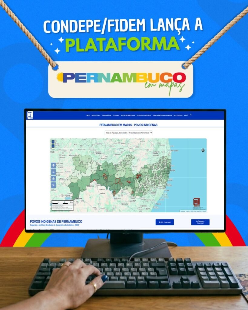 Condepe/Fidem apresenta plataforma interativa 'Pernambuco em Mapas'