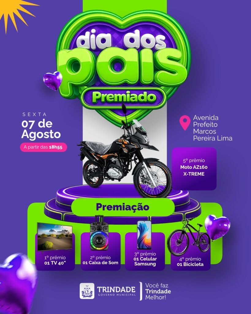 Trindade promove evento "Dia dos Pais Premiado" nesta sexta-feira (07) com sorteio de moto, TV e outros prêmios