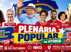 Lideranças políticas se reúnem em Vitória de Santo Antão em apoio a Lula